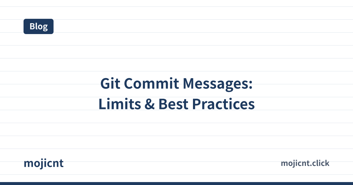 Git Commit Message - 50/72 Character Rule & Writing Best Practices ...